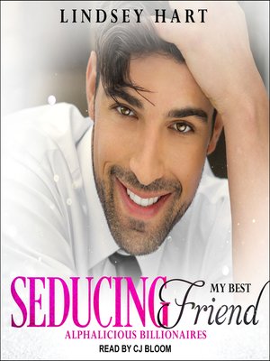 cover image of Seducing My Best Friend